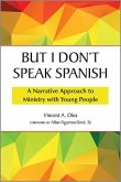 But I Don't Speak Spanish
