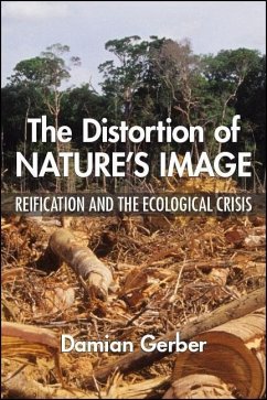 The Distortion of Nature's Image - Gerber, Damian