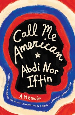 Call Me American - Iftin, Abdi Nor
