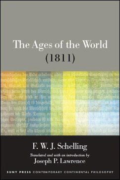 The Ages of the World (1811) - Schelling, F W J