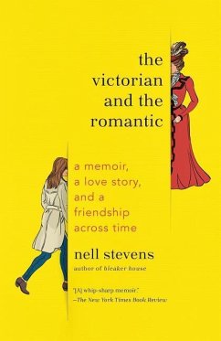 The Victorian and the Romantic - Stevens, Nell
