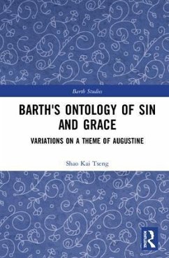 Barth's Ontology of Sin and Grace - Tseng, Shao Kai