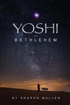 Yoshi of Bethlehem - Mullen, Sharon