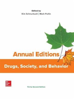 Annual Editions: Drugs, Society, and Behavior - Schnurbush, Kim; Pullin, Mark