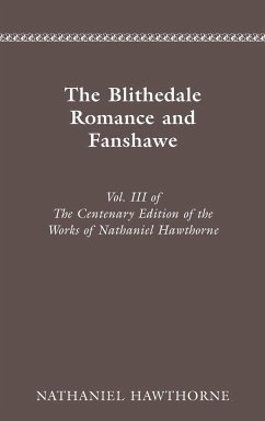 CENTENARY ED WORKS NATHANIEL HAWTHORNE - Hawthorne, Nathaniel