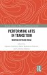 Performing Arts in Transition - Bild 1