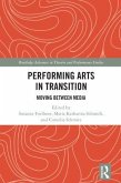 Performing Arts in Transition