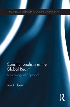 Constitutionalism in the Global Realm - Kjaer, Poul F