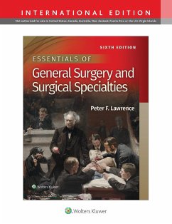 Essentials of General Surgery and Surgical Specialties - Lawrence, Dr. Peter F, M.D.