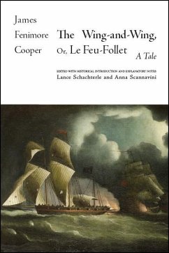 The Wing-And-Wing, or Le Feu-Follet - Cooper, James Fenimore