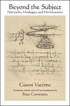 Beyond the Subject - Vattimo, Gianni