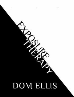 Exposure Therapy - Ellis, Dom