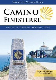 Camino Finisterre - Dintaman, Anna; Landis, David