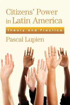 Citizens' Power in Latin America - Lupien, Pascal