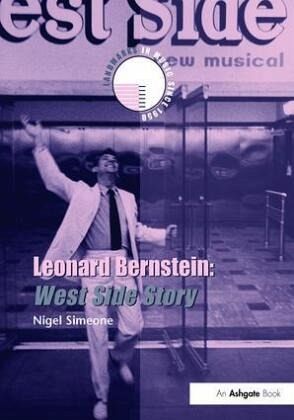 Leonard Bernstein: West Side Story Leonard Bernstein: West Side Story