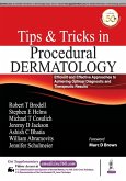 Tips and Tricks in Procedural Dermatology