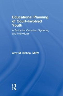 Educational Planning of Court-Involved Youth - Bishop, Amy