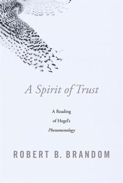 A Spirit of Trust - Brandom, Robert B.