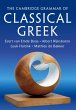 The Cambridge Grammar of Classical Greek - Bild 1
