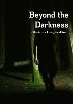 Beyond the Darkness - Langley-Finch, Glorianna