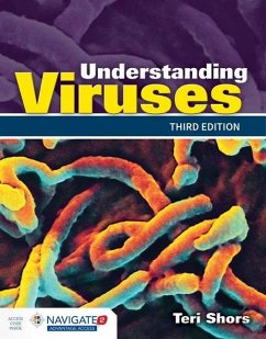 Understanding Viruses, Third Edition and Encounters in Virology - Shors, Teri