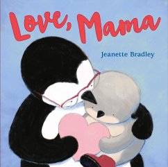 Love, Mama - Bradley, Jeanette