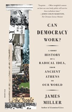 Can Democracy Work? - Miller, James