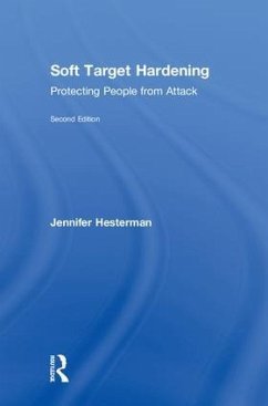 Soft Target Hardening - Hesterman, Jennifer