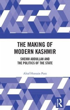 The Making of Modern Kashmir - Para, Altaf Hussain