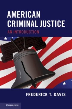 American Criminal Justice - Davis, Frederick T.
