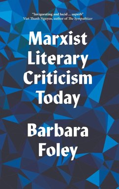 Marxist Literary Criticism Today - Foley, Barbara