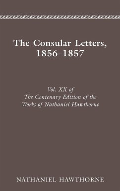 CENTENARY ED WORKS NATHANIEL HAWTHORNE