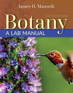 Botany, Sixth Edition and Botany: A Lab Manual: A Lab Manual - Mauseth, James D.; Snook, Amanda