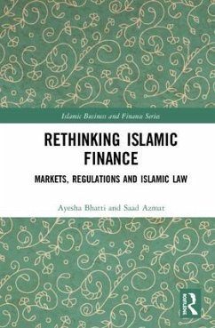 Rethinking Islamic Finance - Bhatti, Ayesha; Azmat, Saad