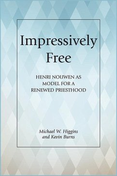 Impressively Free - Higgins, Michael W; Burns, Kevin