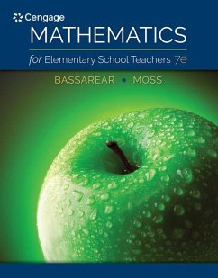 Mathematics for Elementary School Teachers - Bassarear, Tom; Moss, Meg