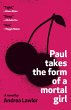Paul Takes the Form of a Mortal Girl - Bild 1