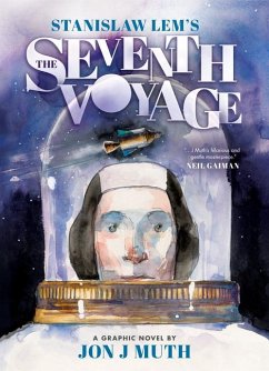The Seventh Voyage: A Graphic Novel - Lem, Stanislaw