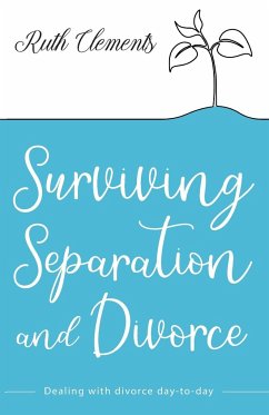 Surviving Separation and Divorce - Clements, Ruth