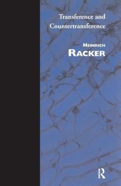 Transference and Countertransference - Racker, Heinrich