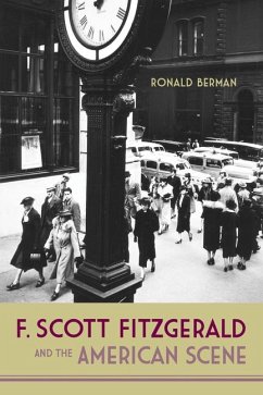 F. Scott Fitzgerald and the American Scene - Berman, Ronald