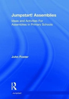 Jumpstart! Assemblies - Foster, John