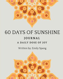 60 Days of Sunshine Journal - Spang, Emily