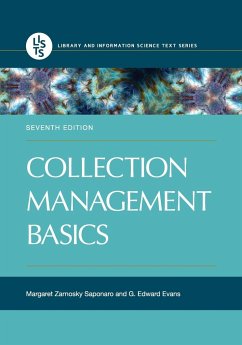 Collection Management Basics - Saponaro, Margaret; Evans, G. Edward