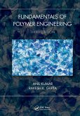 Fundamentals of Polymer Engineering, Third Edition
