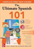 The Ultimate Spanish 101: Complete First-Year Course