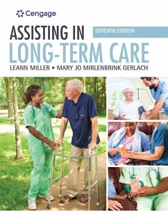 Assisting in Long-Term Care - Miller, Leann; Gerlach, Mary Jo