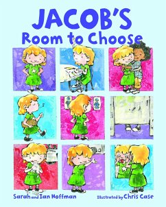 Jacob's Room to Choose - Hoffman, Sarah; Hoffman, Ian