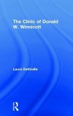 The Clinic of Donald W. Winnicott