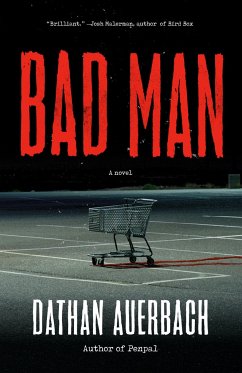 Bad Man - Auerbach, Dathan
